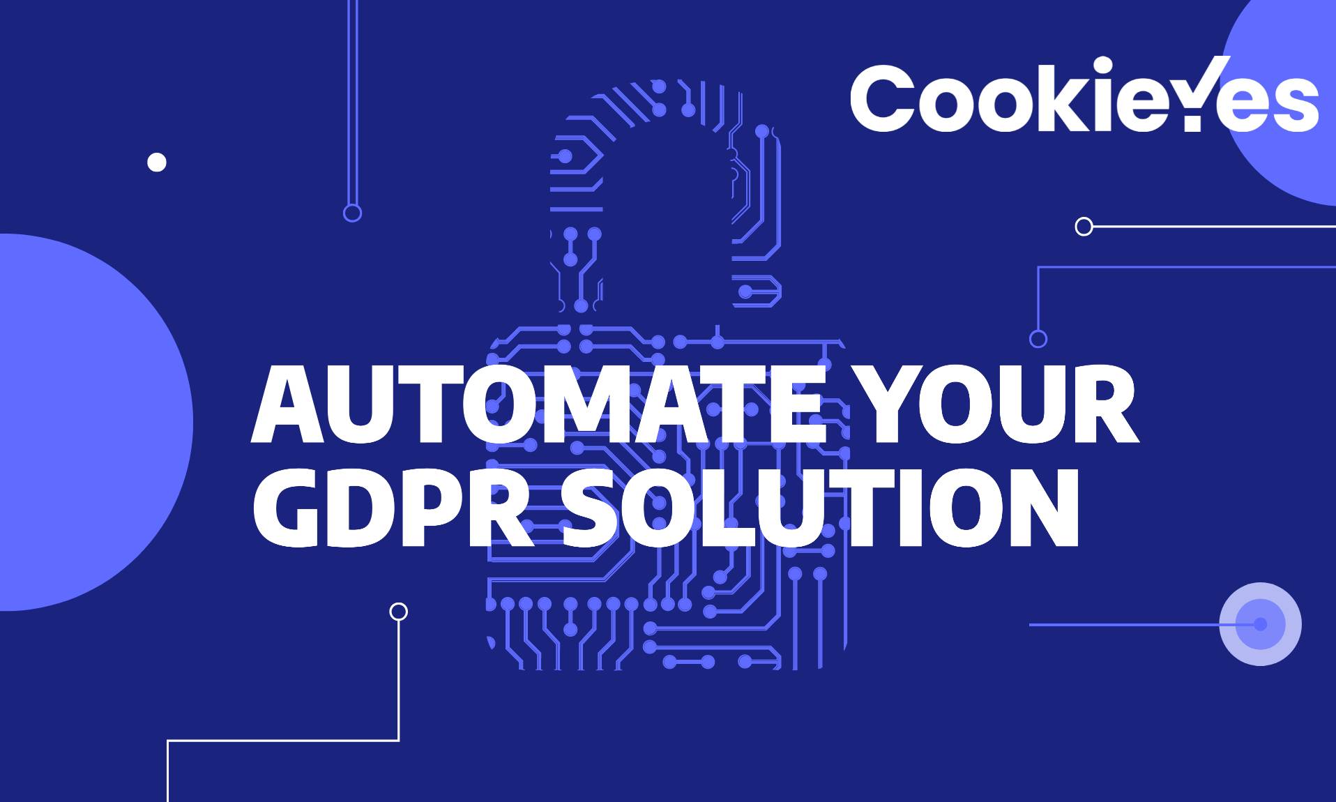 CookieYes - Make your Website GDPR and CCPA Compliant with 1 Click