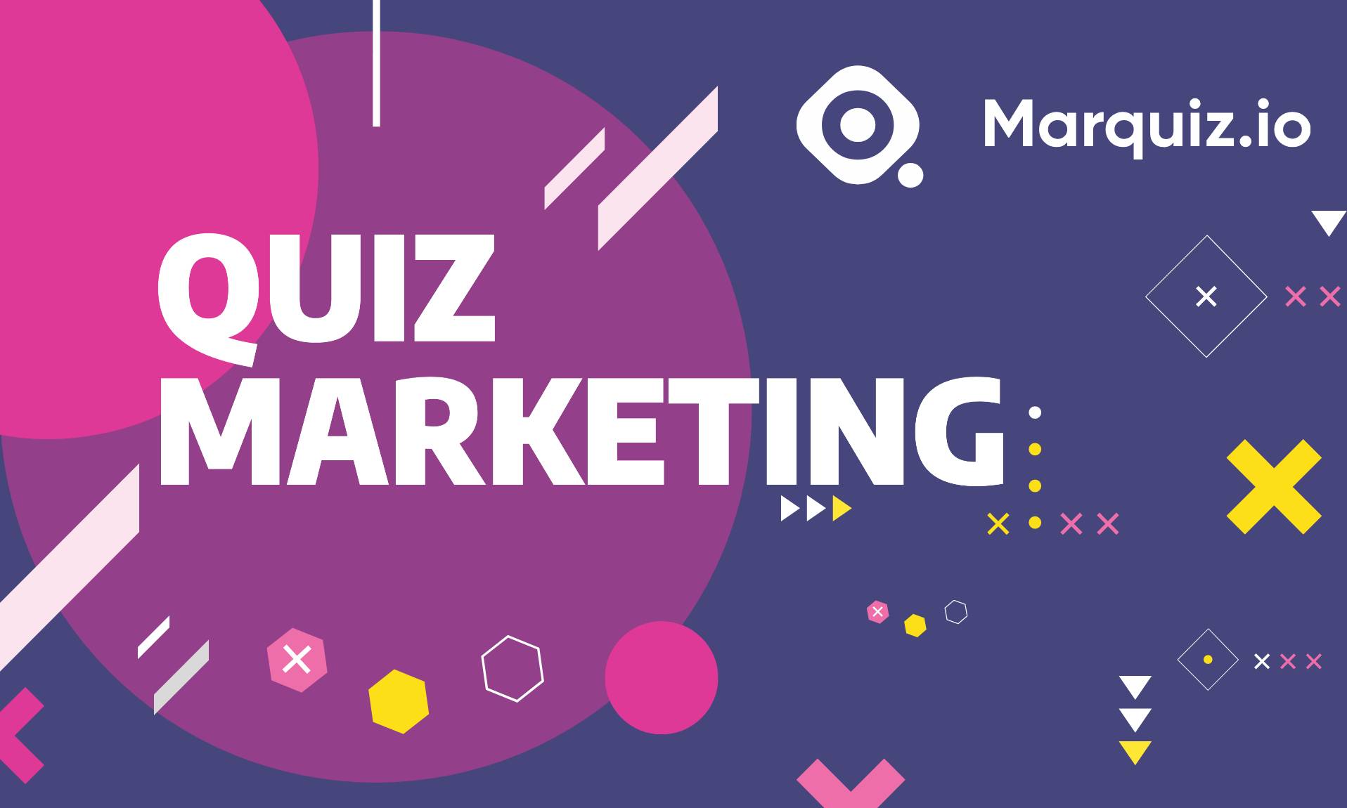 Marquiz - Quiz Marketing Is A New Innovative Lead Magnet