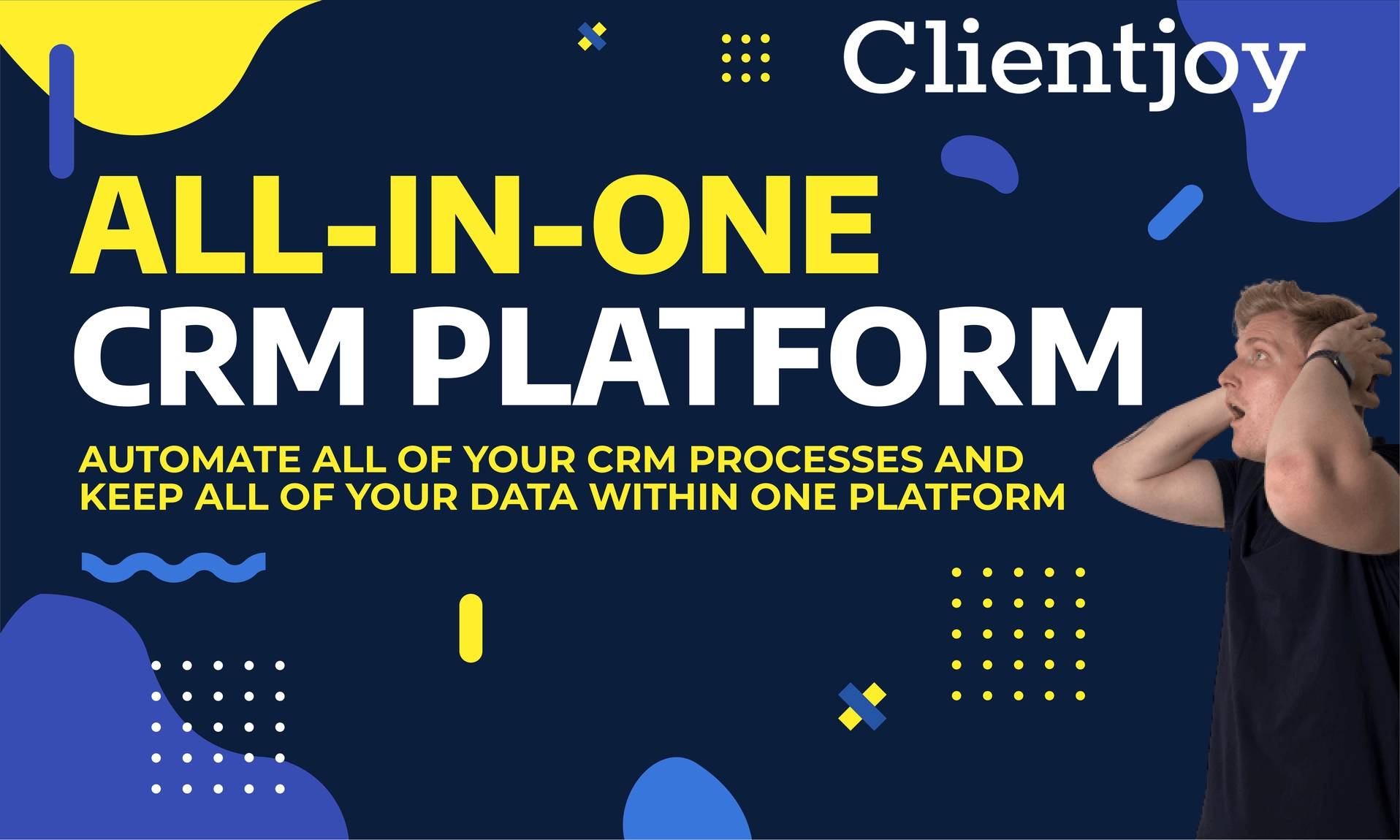 Clientjoy - ALL-IN-ONE CRM platform