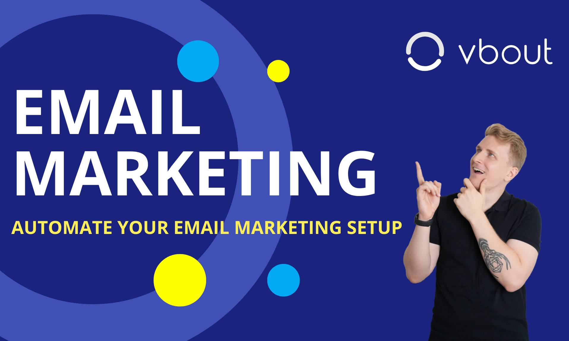 VBout - Take your email marketing to a new level