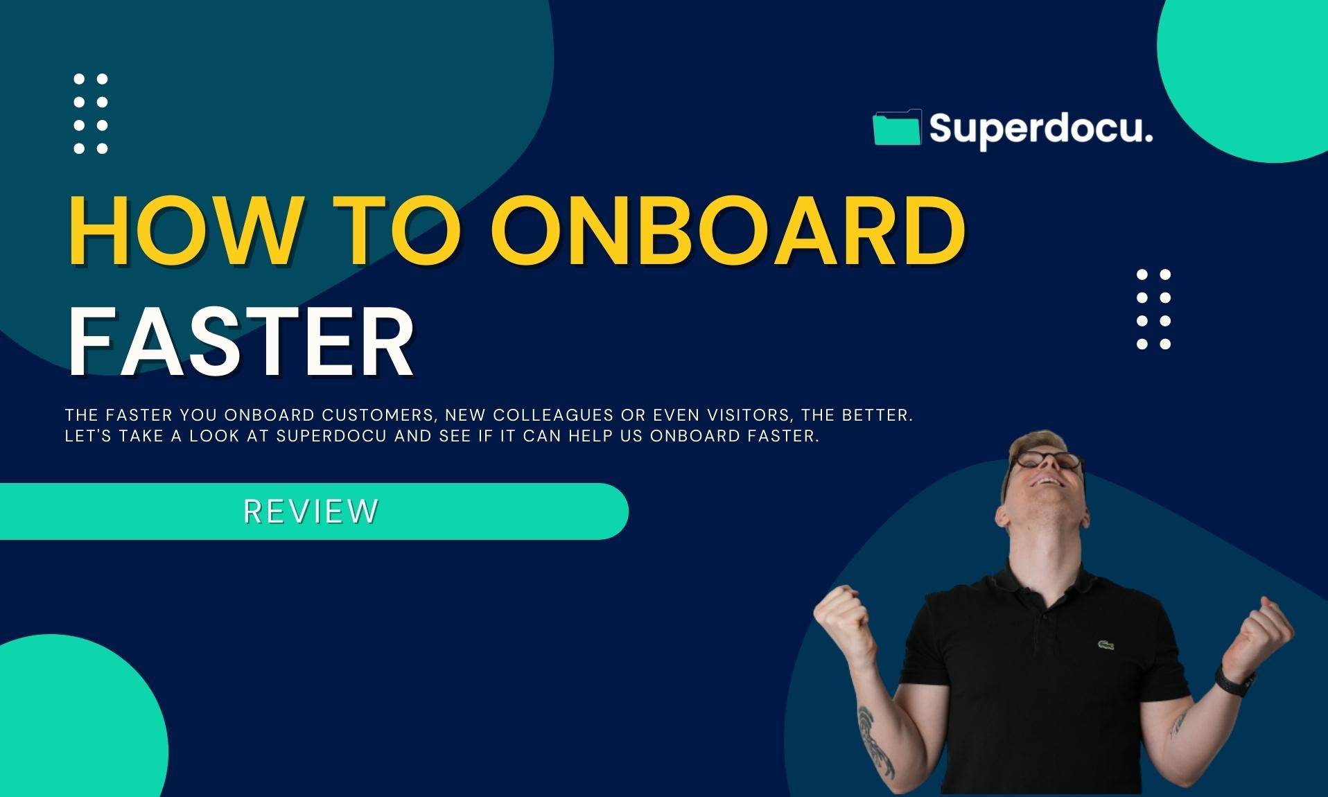 Superdocu review - Onboard clients and colleagues faster