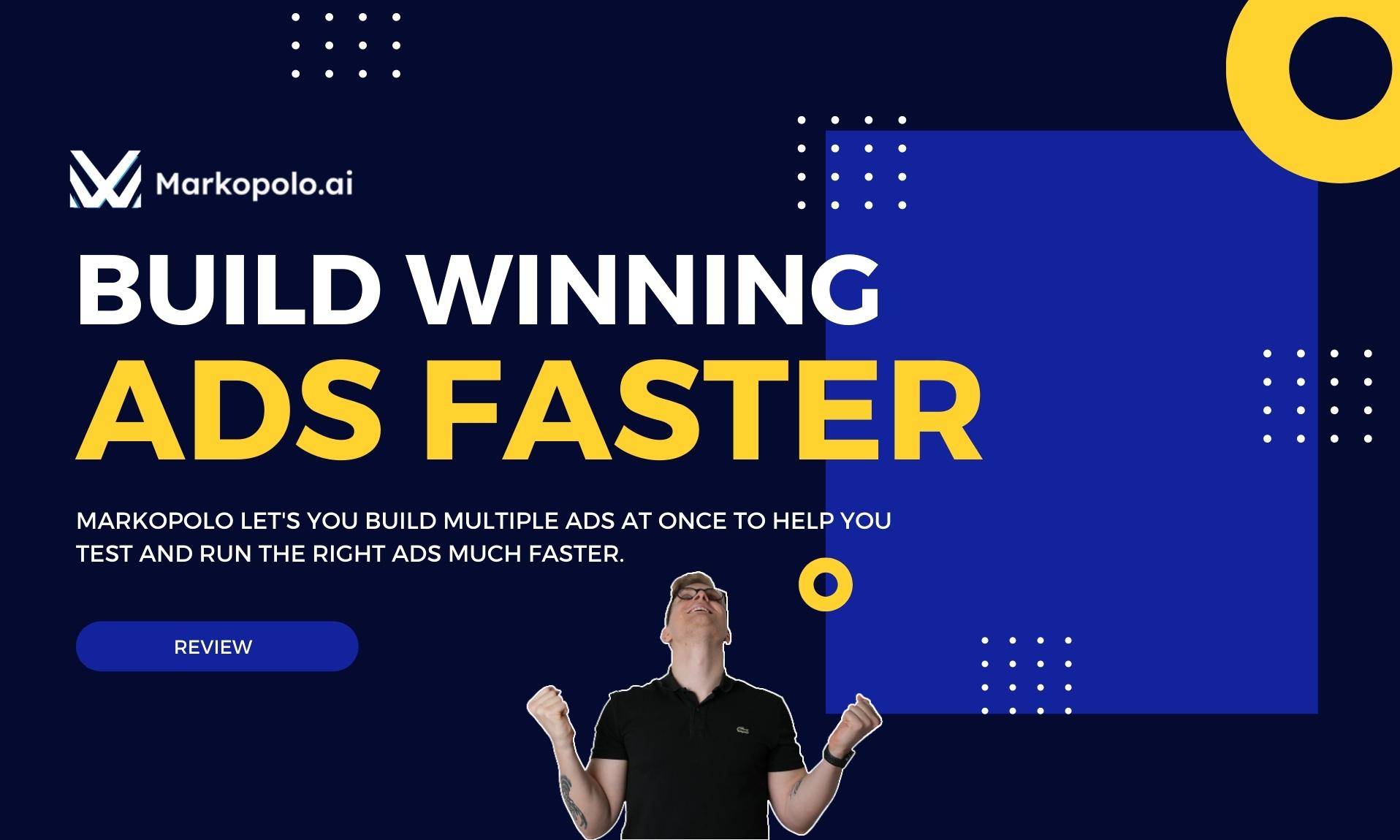 Markopolo review - Let AI Run Your Ads