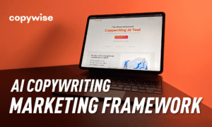 Copywise Review AI Copywriting On A Marketing Framework