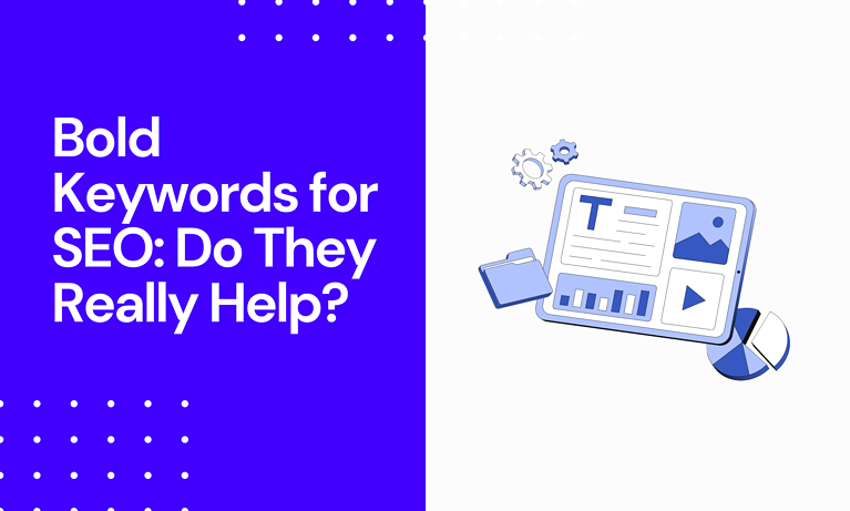 Bold Keywords for SEO - Do They Really Help