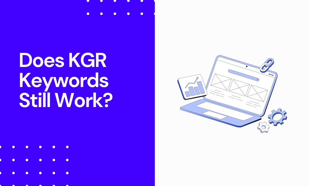 KGR Keywords: Do They Work?