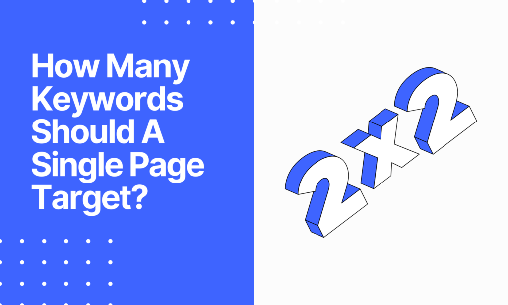 How Many Keywords Should A Single Page Target?
