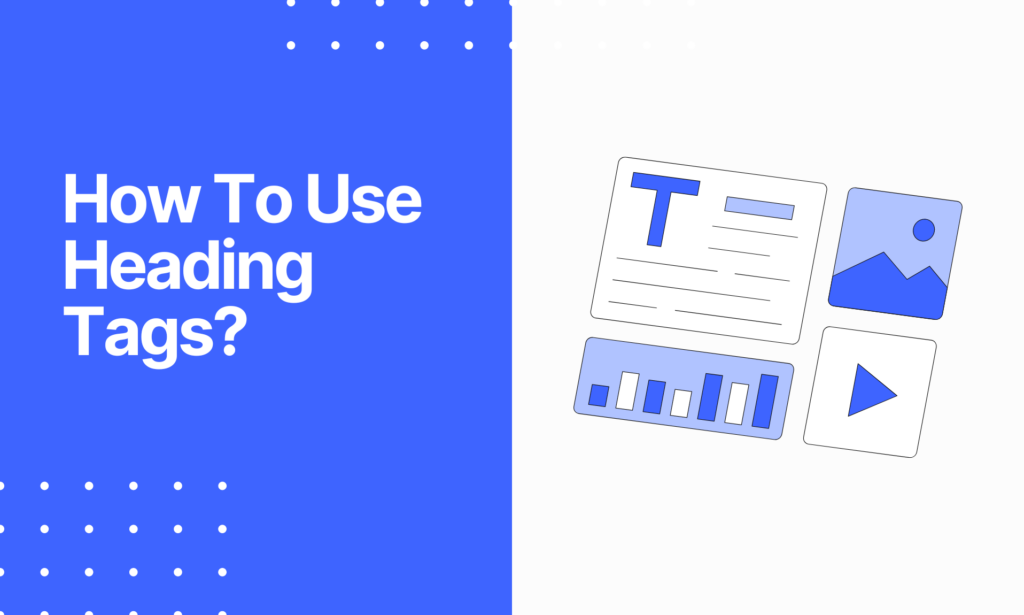 How To Use Heading Tags