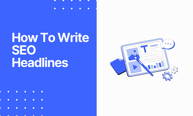 How To Write SEO Headlines (10 Traffic-Exploding Tips)