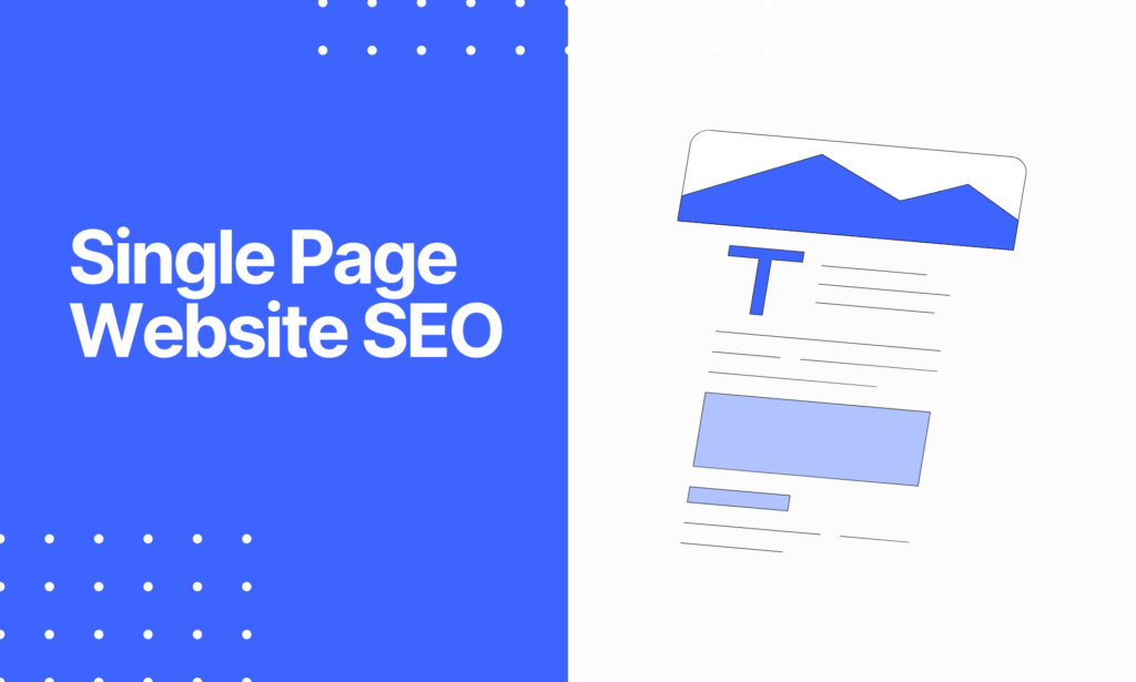 Single Page Website SEO - The Ultimate Guide