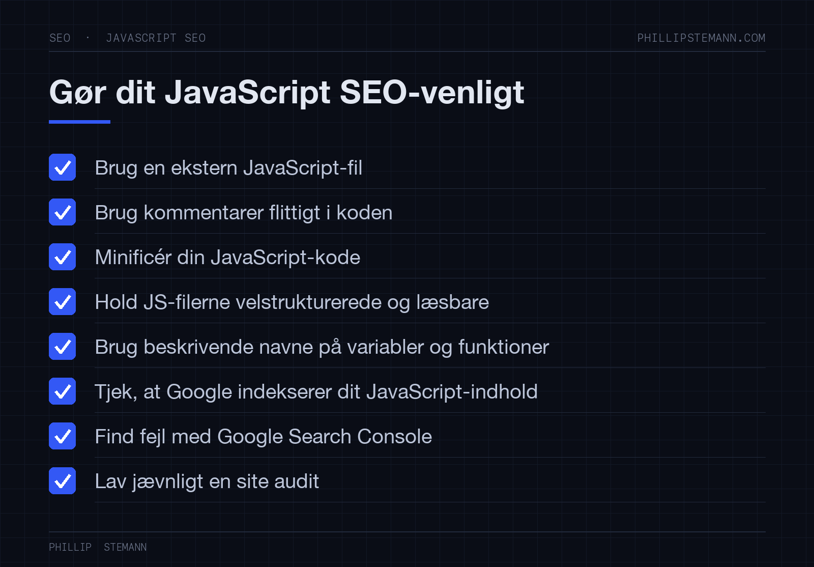 JavaScript SEO: sådan optimerer du dit website til søgemaskinerne 6 Tjekliste med otte best practices, der gør dit websites JavaScript-indhold SEO-venligt