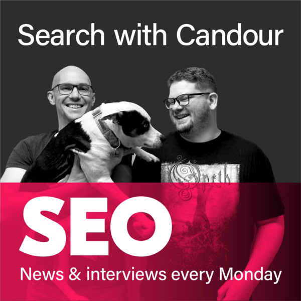 14 Best SEO Podcasts: I've Listened To Them All 5 Search With Candour podcast cover