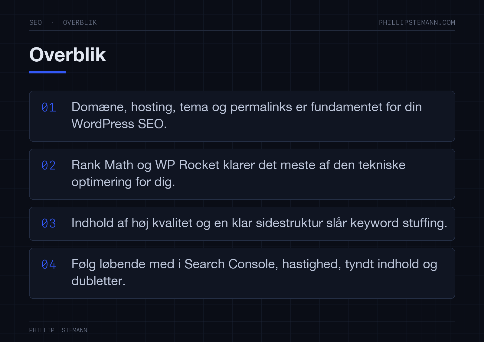 WordPress SEO: den ultimative praktiske guide 1 Overblik over guiden til WordPress SEO med fire hovedpointer om opsætning, plugins, indhold og vedligeholdelse